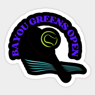 Bayou greens open Sticker